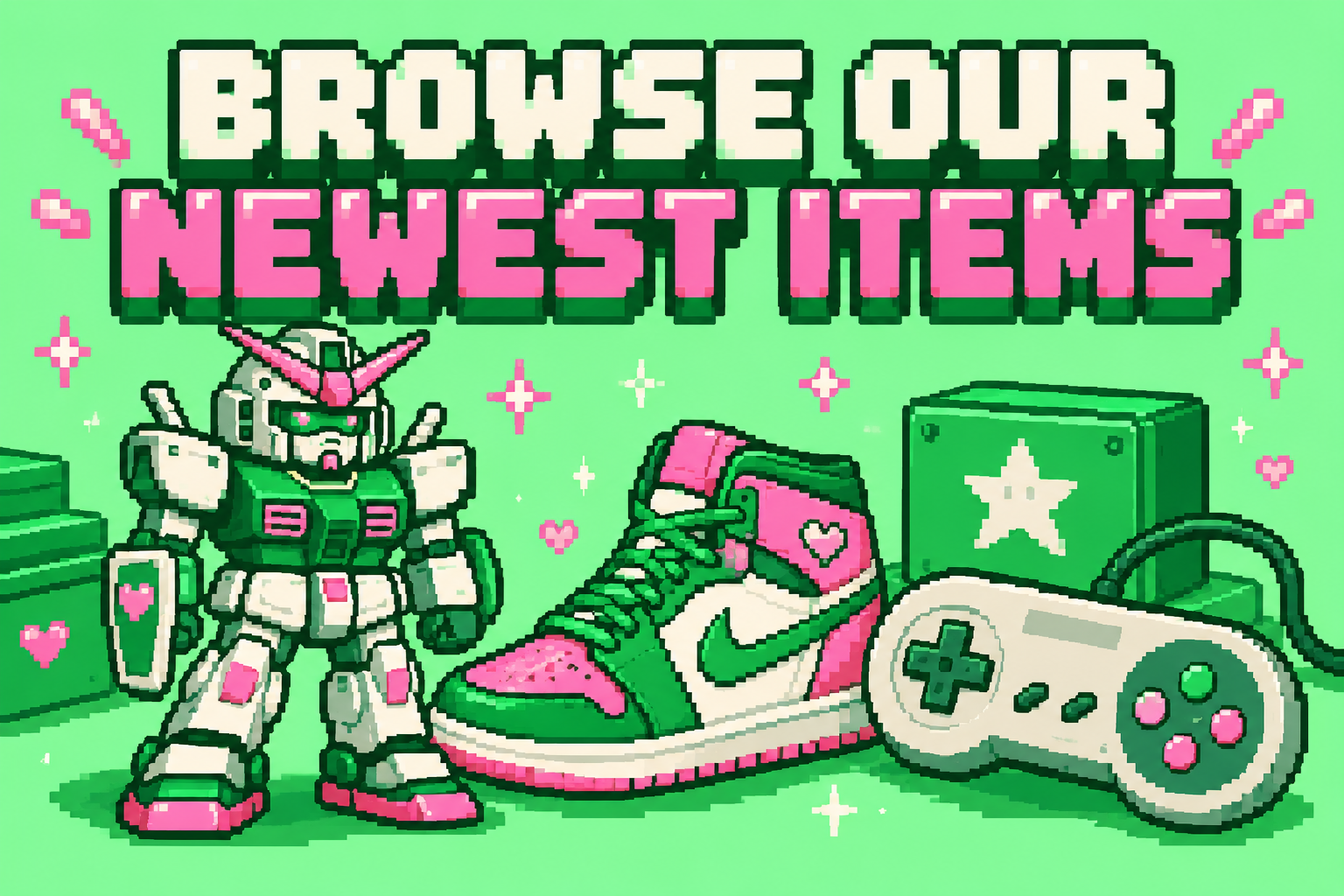 Browse our newest items